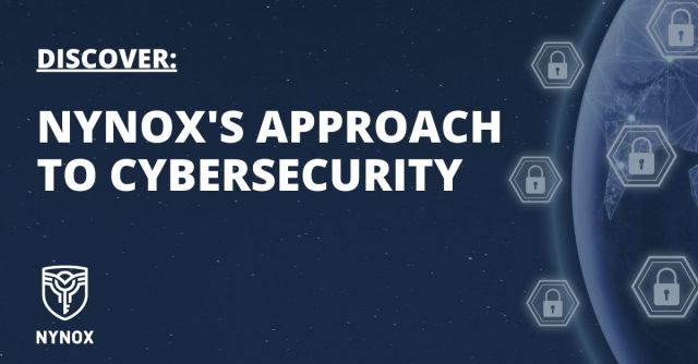 Nynoxs approach to cybersecurity