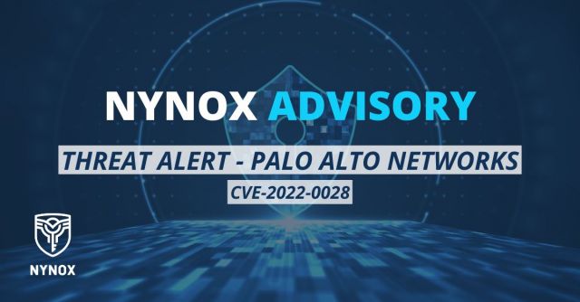 Nynox Advisory - Threat Alert - Palo Alto Networks