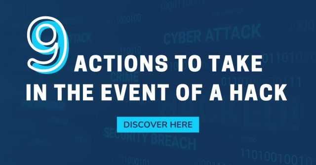 Nine actions to take immediately in the event of a hack - Featured Image